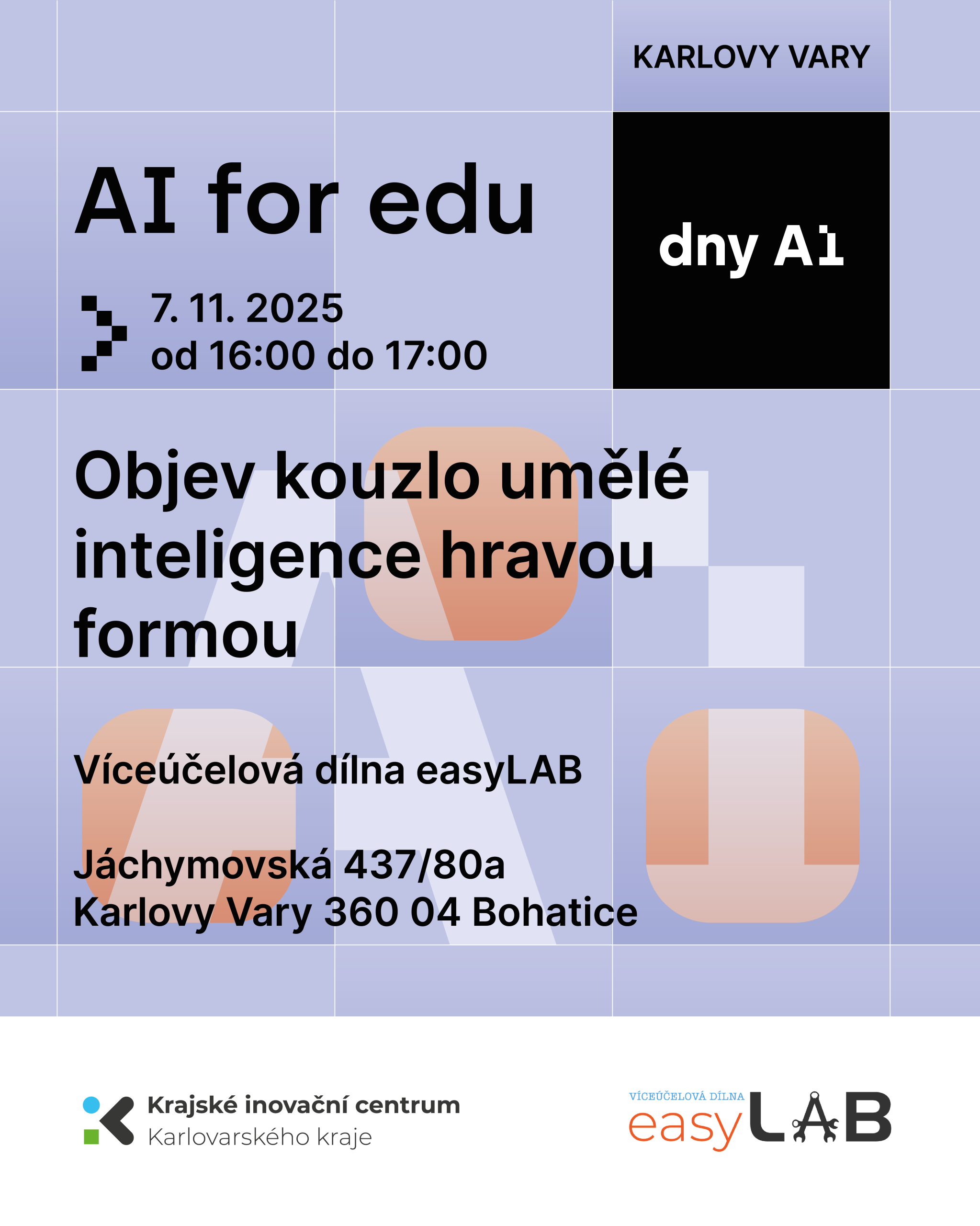 Pozvánka na workshop objev kouzlo umělé inteligence hravou formou.