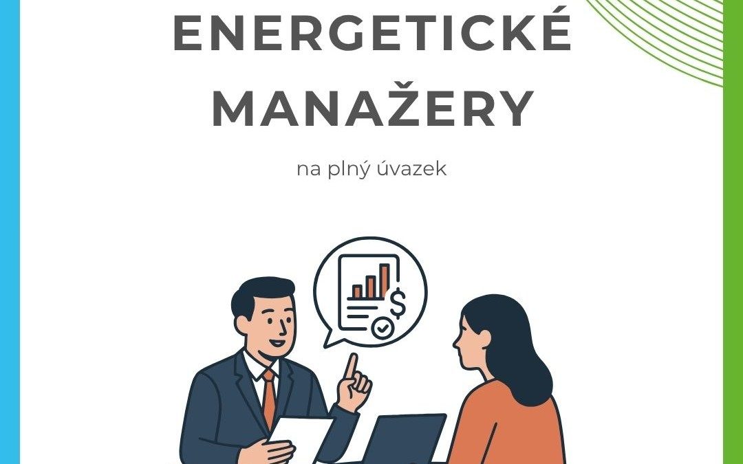Hledáme ENERGETICKÉ MANAŽERY